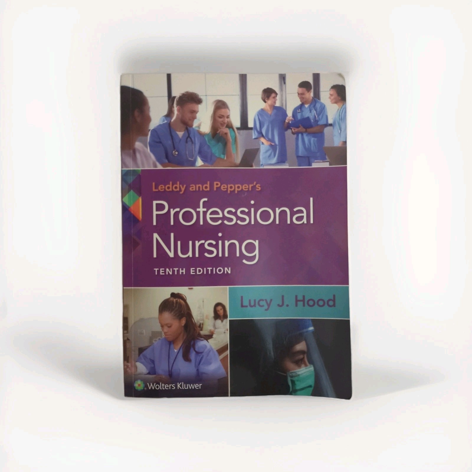 Leddy and Pepper’s Professional Nursing – Hood (2022, 10th Ed.) Intact Scratch