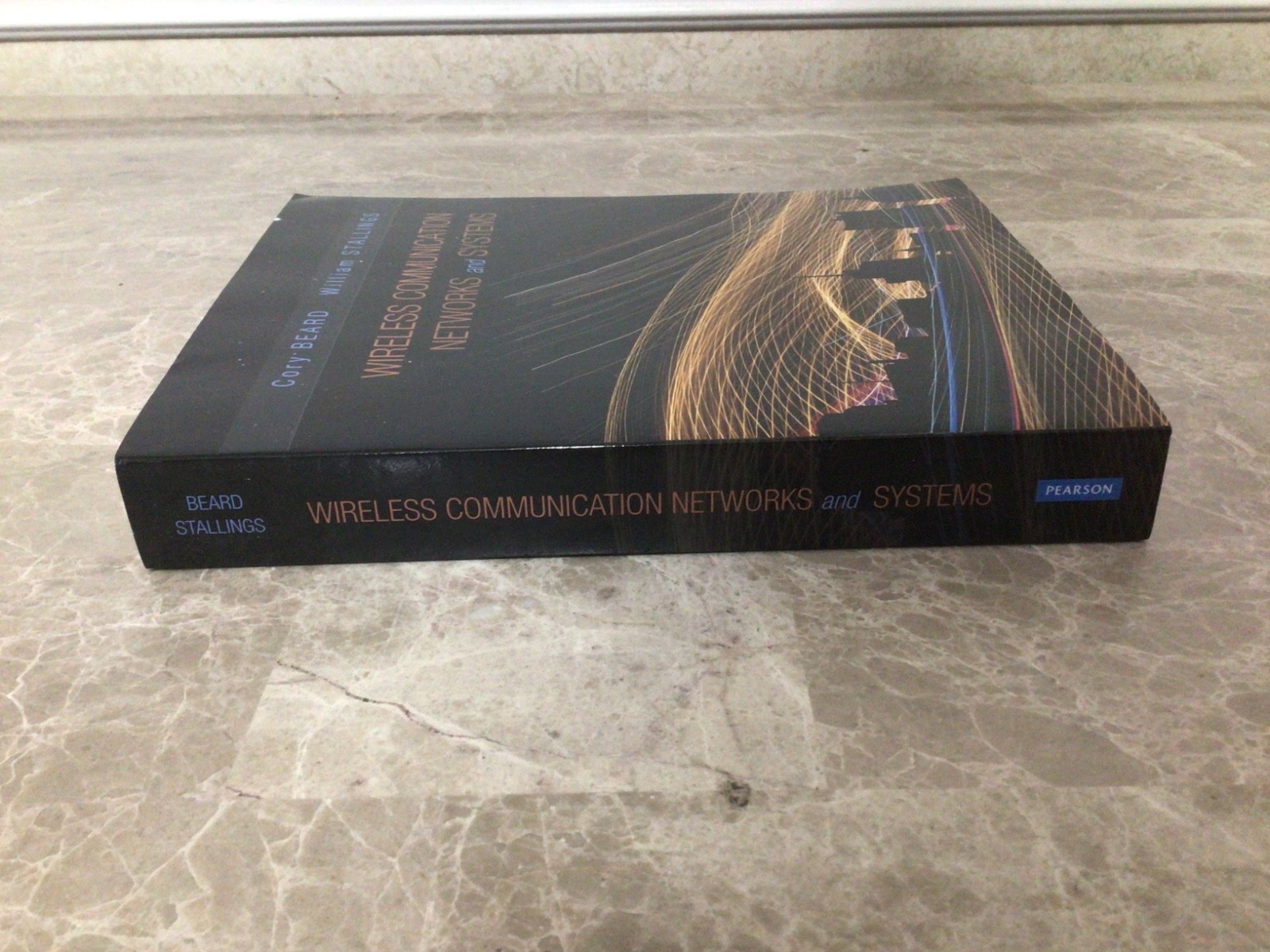 Wireless Communication Networks and Systems by Cory Beard and William Stallings