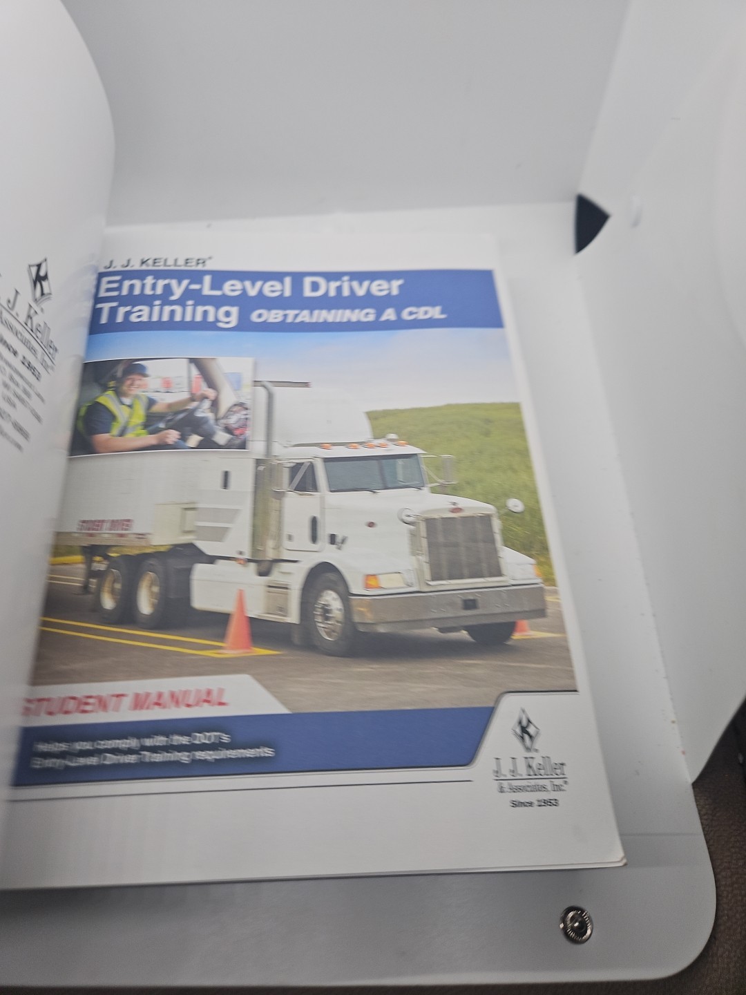 J.J. Keller Entry-Level Driver Training: Obtaining a CDL Student Manual Book