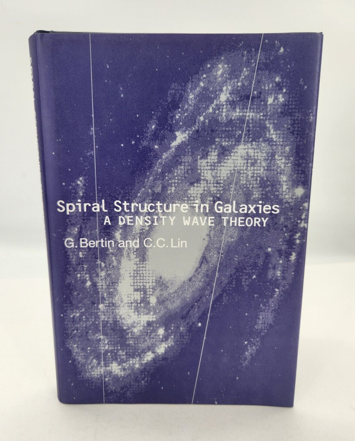 Spiral Structure in Galaxies: A Density Wave Theory, Bertin & Lin 1996 Hardcover