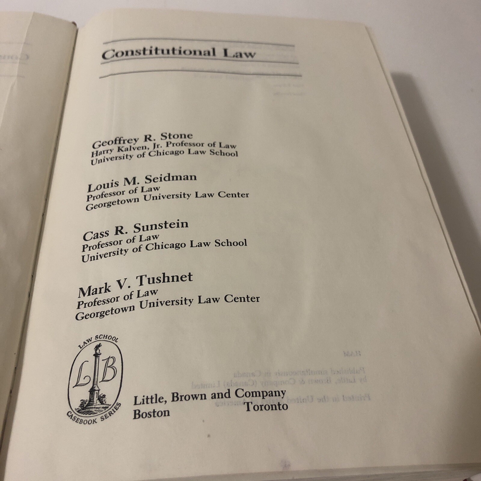 Constitutional Law 1st Edition-3rd Printing Stone, Seidman, Sunstein, Tushnet