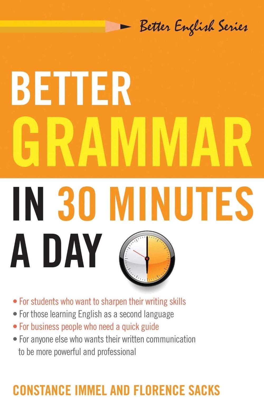 Better Grammar in 30 Minutes a Day by Constance Immel (English) Paperback Book