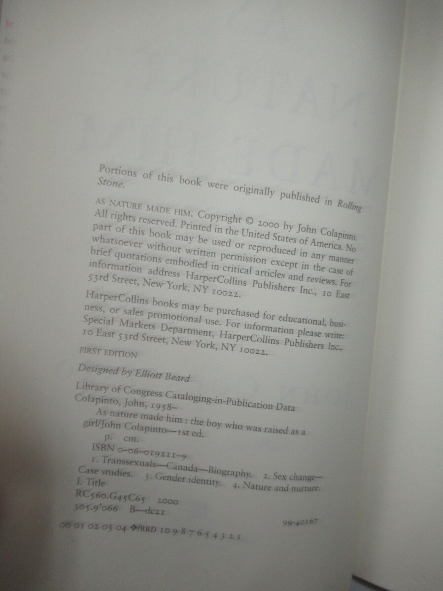 As Nature Made Him: The Boy Who Was Raised as A Girl Ex Lib John Colapinta