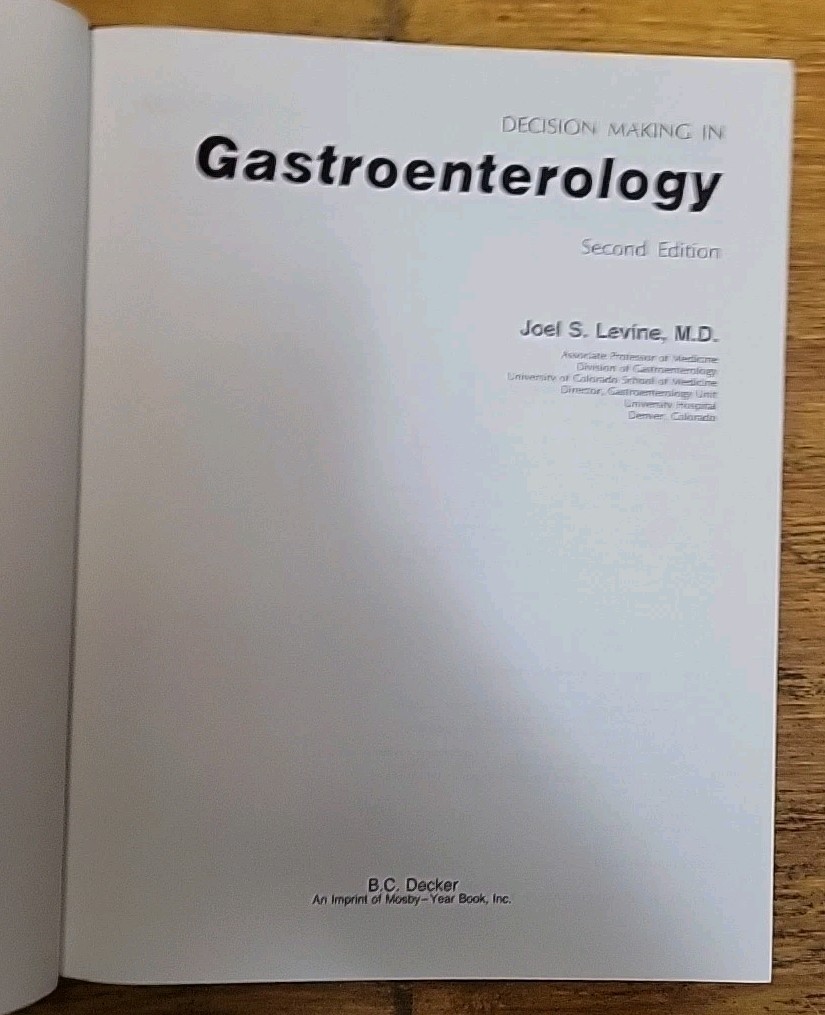 DECISION MAKING IN GASTROENTEROLOGY SECOND EDITION LEVINE TEXTBOOK USA SELLER…