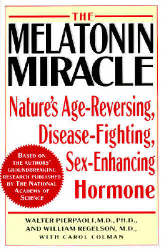 MELATONIN MIRACLE: Nature’s Age-Reversing, Sex-Enhancing, Disease-Fi – VERY GOOD