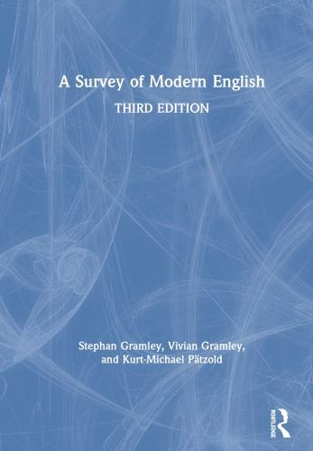 Survey of Modern English, Hardcover by Gramley, Stephan; Gramley, Vivian; Pat…