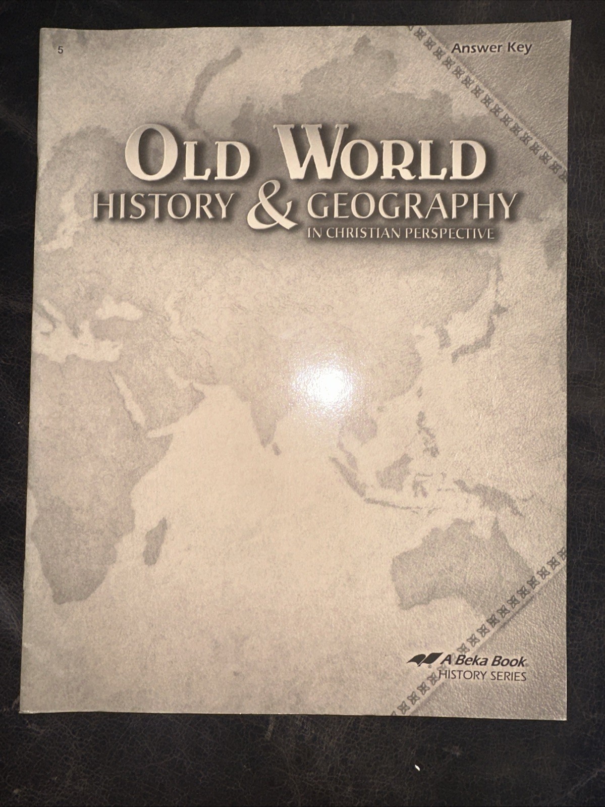 Old World History & Geography Abeka A Beka 5 4th Edition Book Answer Keys -lot 6