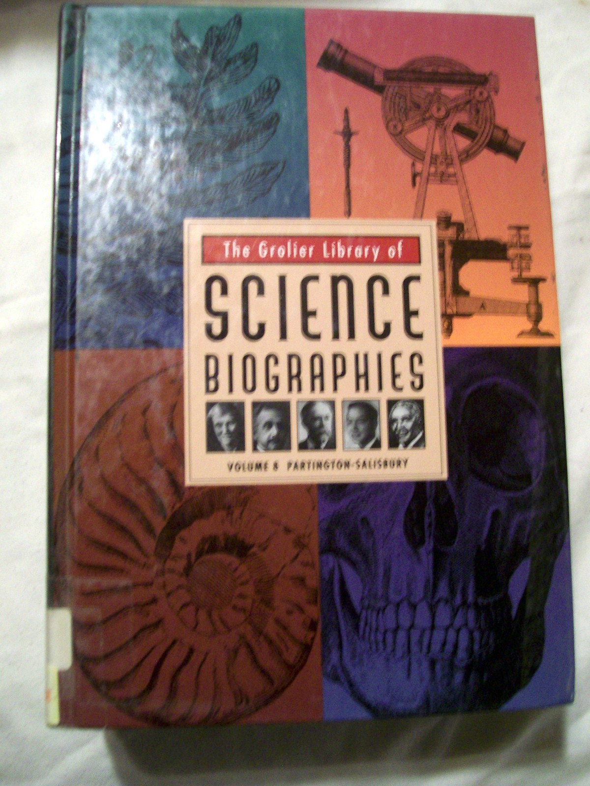 9 Set Grolier Library of Science Biographies Volume 1 – 3, 5 – 10 (Hardcovers)