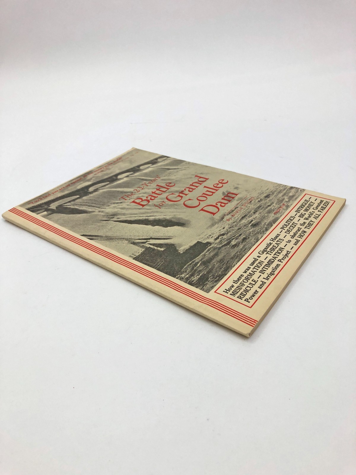 The 23-Years Battle for Grand Coulee Dam by Rufus Woods PB 80 Pages 1944
