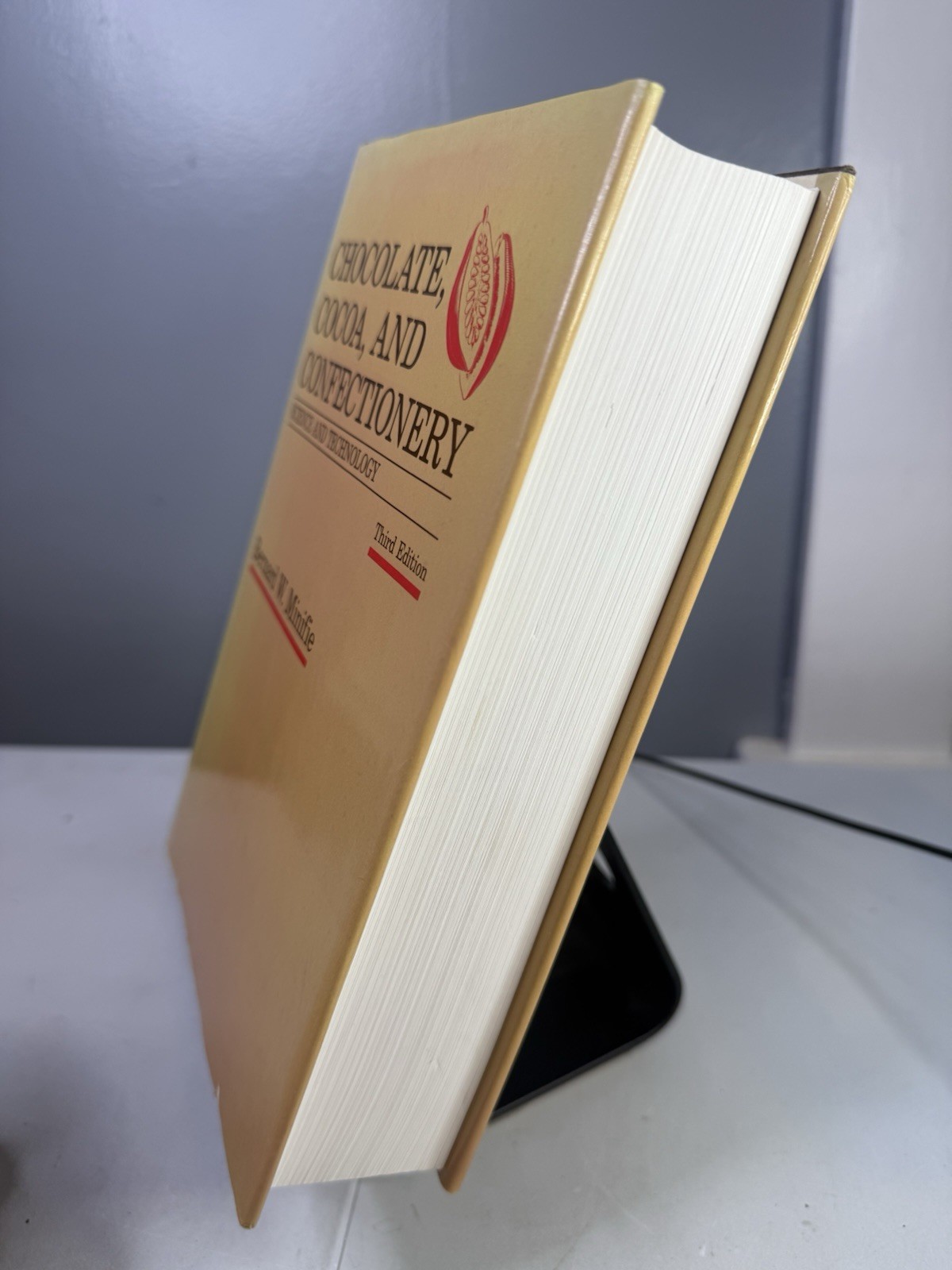 Chocolate, Cocoa and Confectionery: Science and Technology by Bernard Minifie