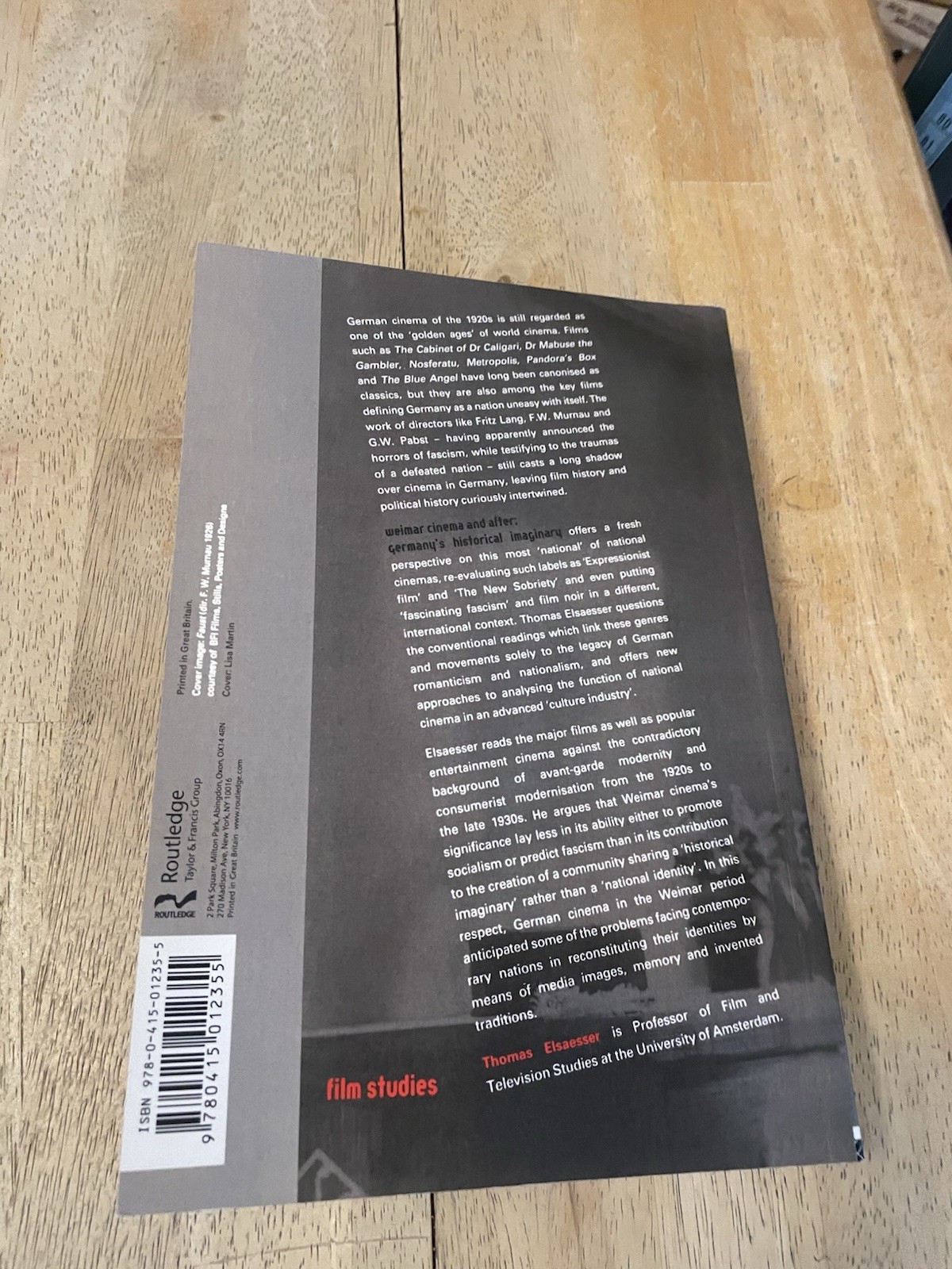 Weimar Cinema and After: Germany’s Historical Imaginary by Elsaesser Thomas PB