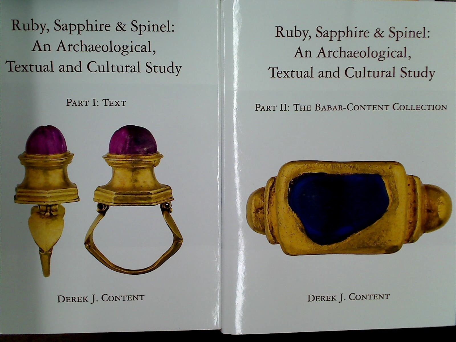 (2 VOLUMES) Ruby, Sapphire and Spinel : An Archaeological, Textual and Cultural