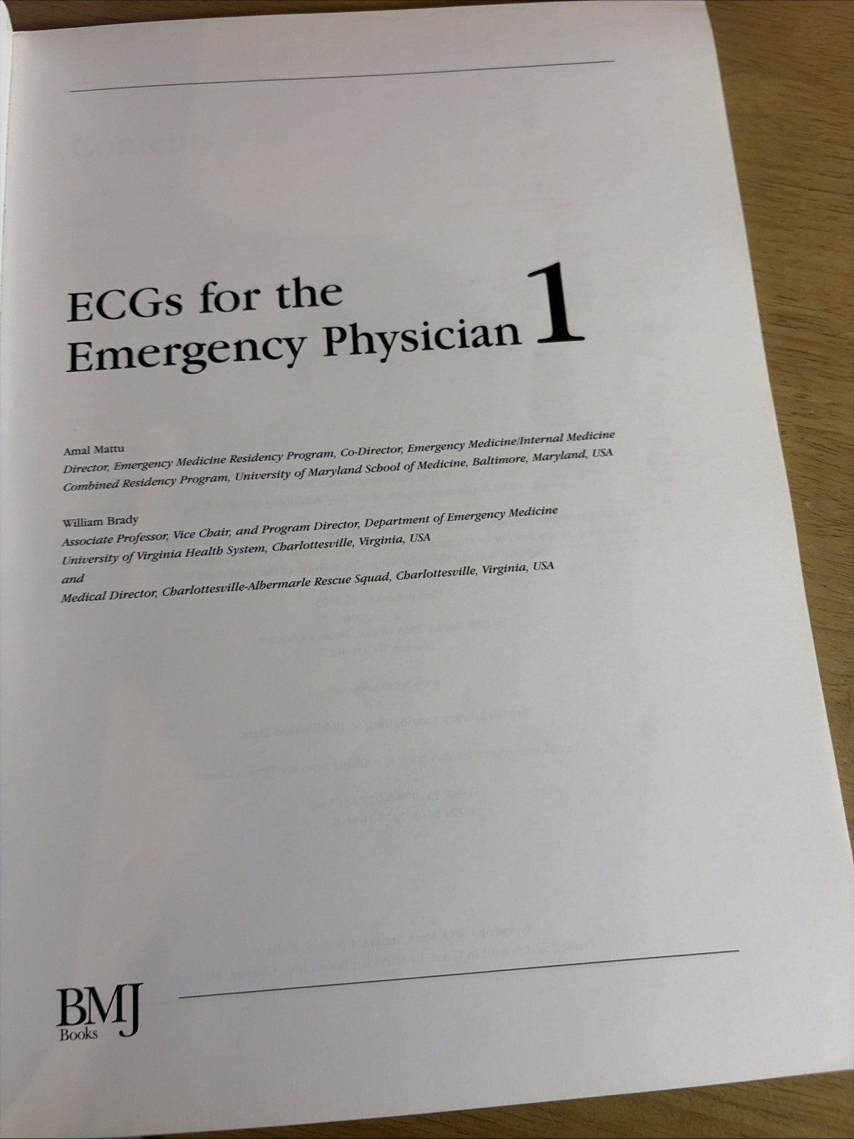 ECGs for the Emergency Physician 1 Mattu Brady BMJ Blackwell 2003 PB ~ UNUSED