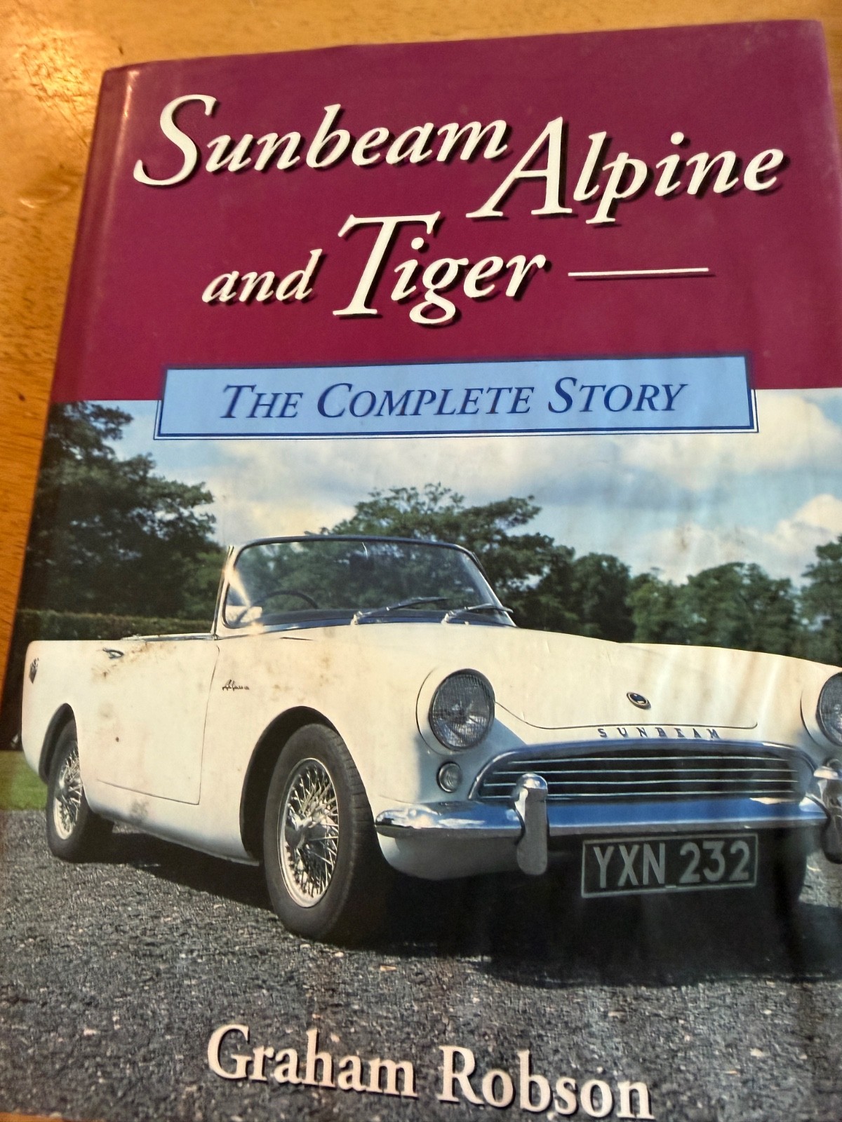 Sunbeam Alpine and Tiger : The Complete Story by Graham Robson (1996, Hardcover)