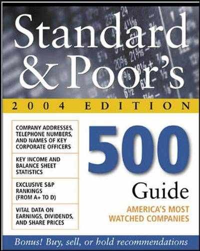 Standard & Poor’s 500 Guide, 2004 – Paperback, by Standard & Poor’s – Very Good