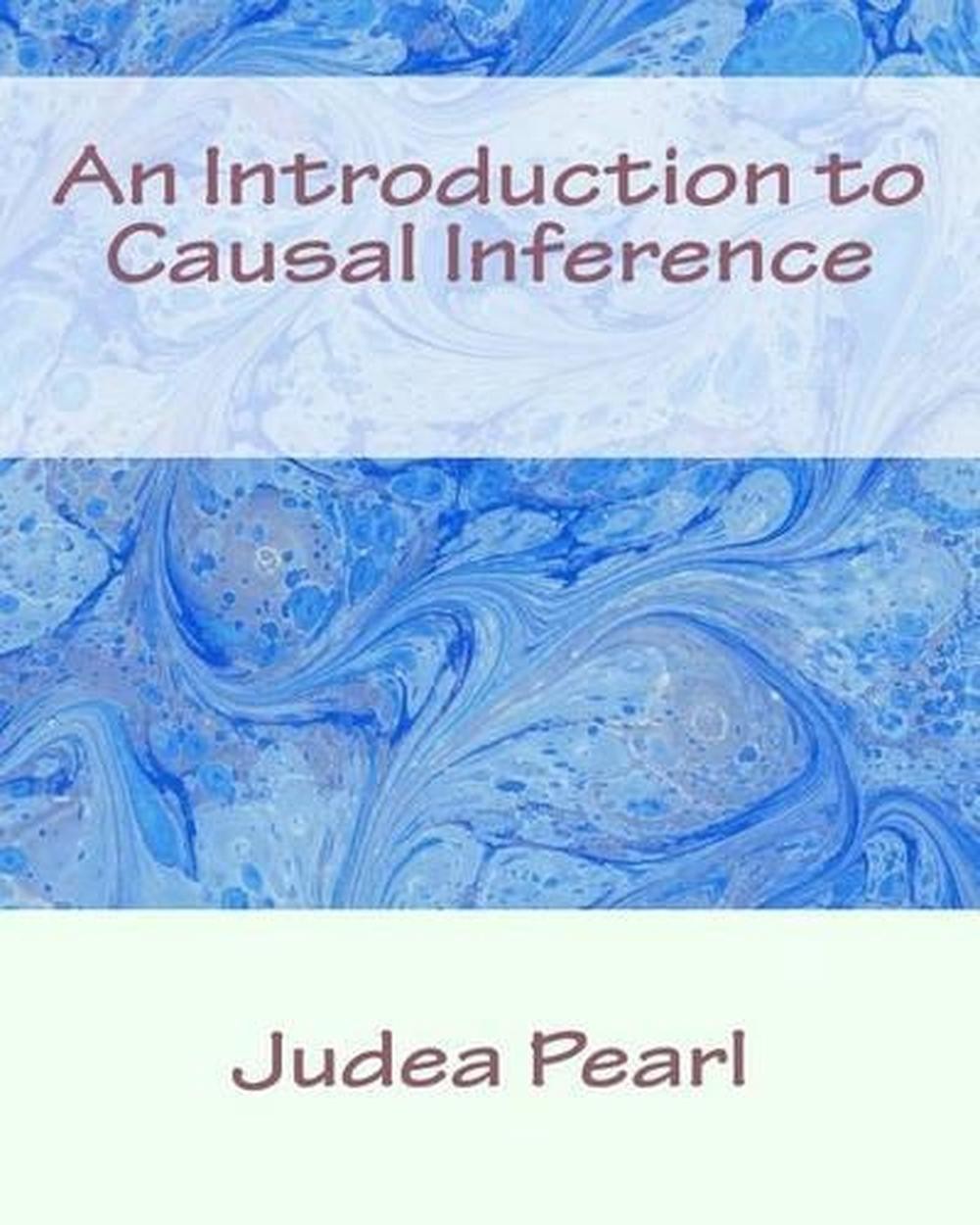 An Introduction to Causal Inference by Judea Pearl (English) Paperback Book