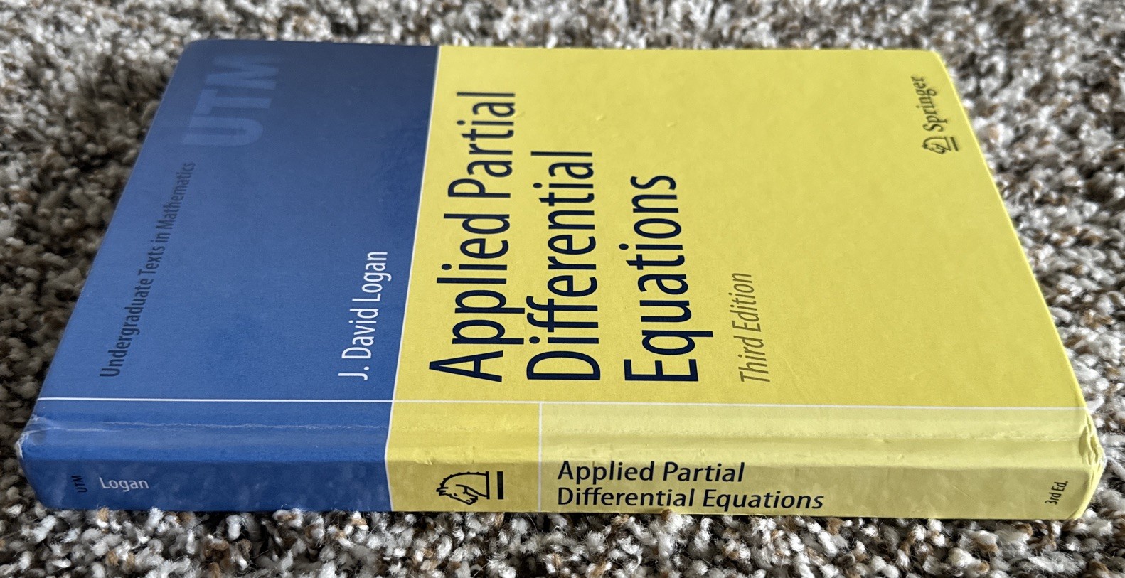 Applied Partial Differential Equations J. David Logan 3rd Ed Springer Hardcover