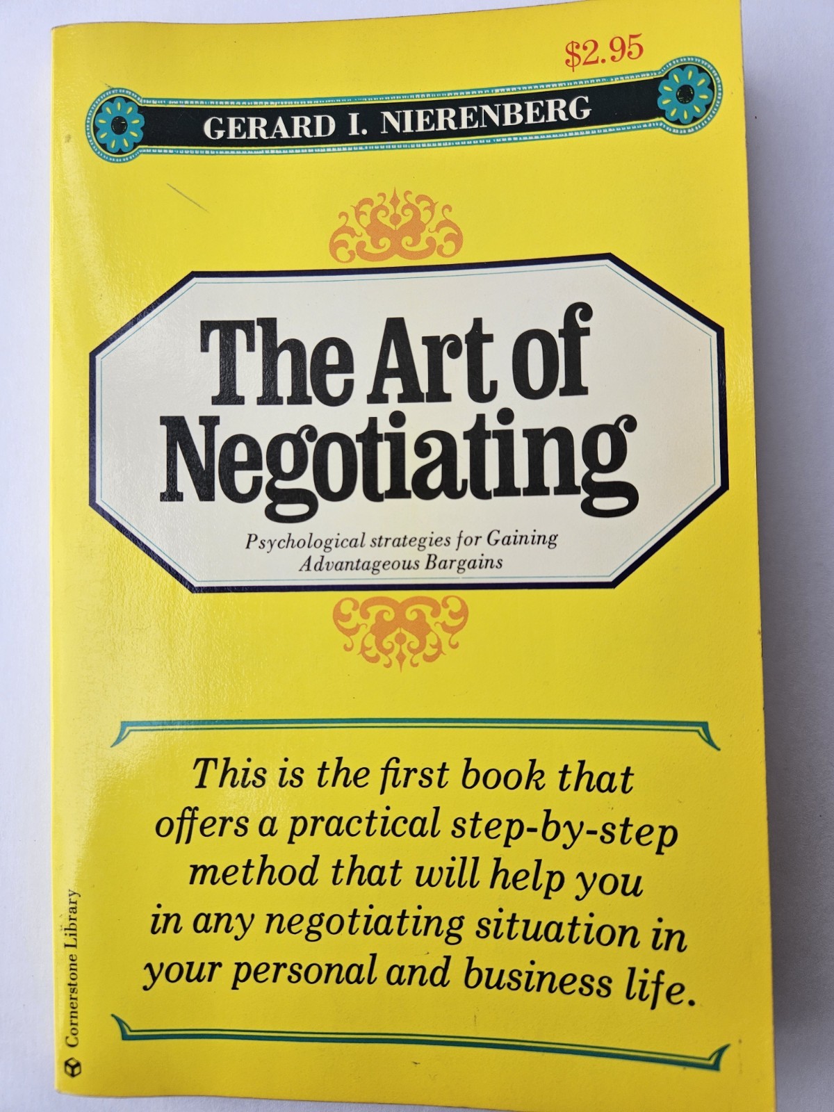 The Art of Negotiating Nierenberg Psychological strategies gaining Advantages