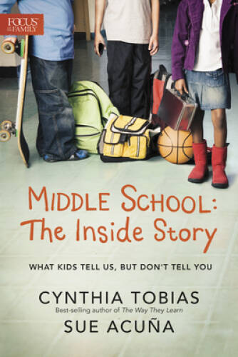 Middle School: The Inside Story: What Kids Tell Us, But Do – VERY GOOD