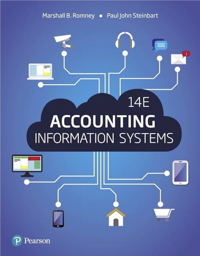 Accounting Information Systems Paul Steinbart, Marshall Romney Hardcover