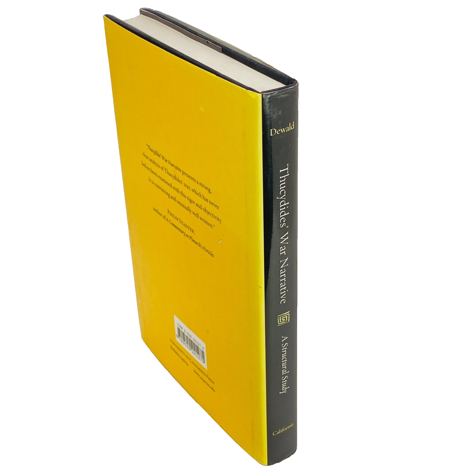 Thucydides’ War Narrative: A Structural Study – Carolyn Dewald – 2016 Hard Cover