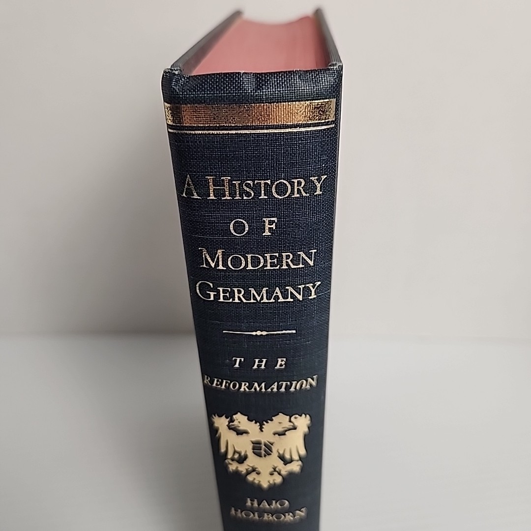 A History of Modern Germany The Reformation by Hajo Holborn HC 1967