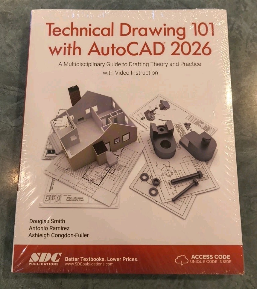 Technical Drawing 101 with AutoCAD 2026 : A Multidisciplinary Guide to Drafting