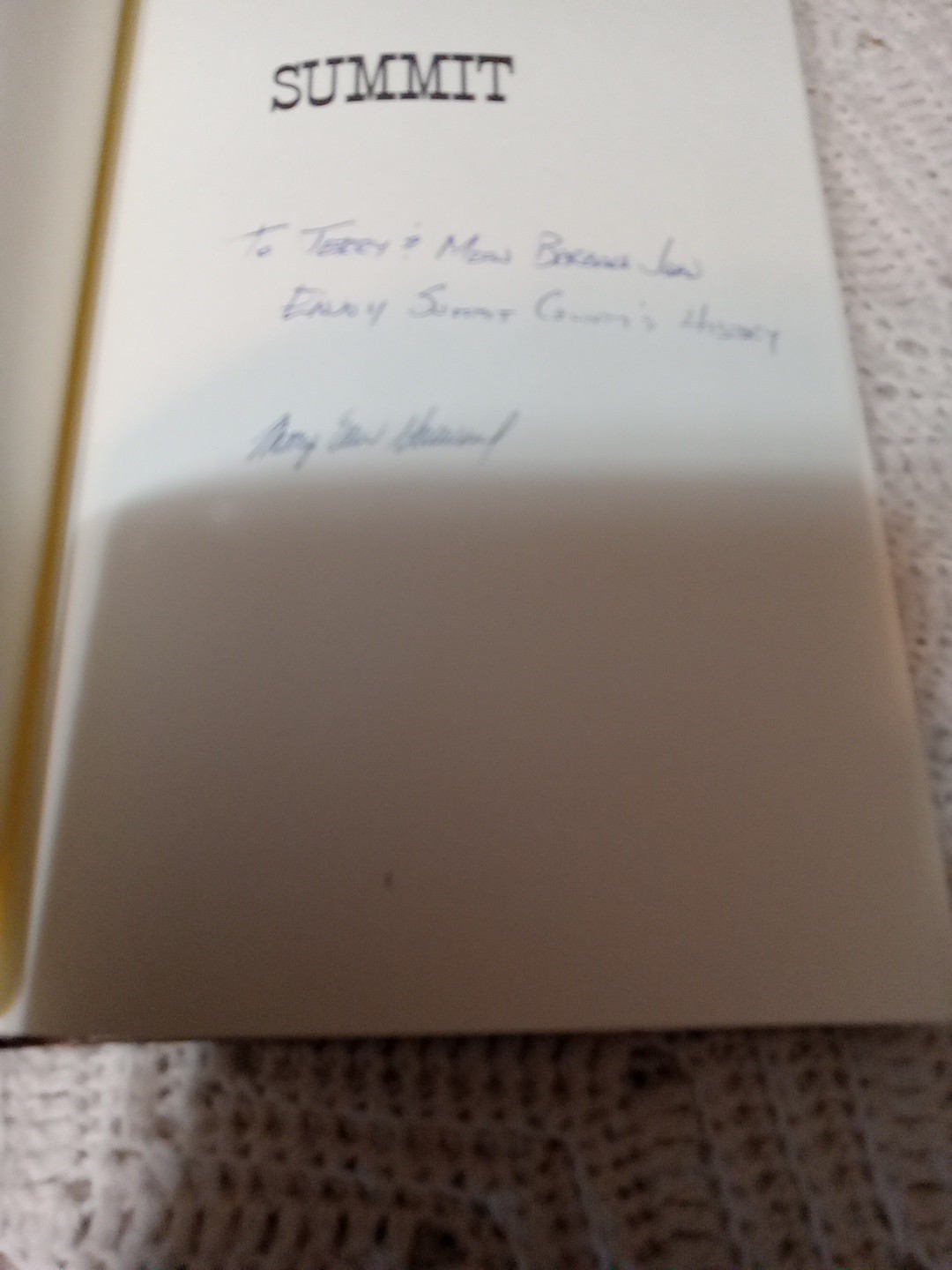 Summit : a Gold Rush History of Summit County, Colorado SIGNED