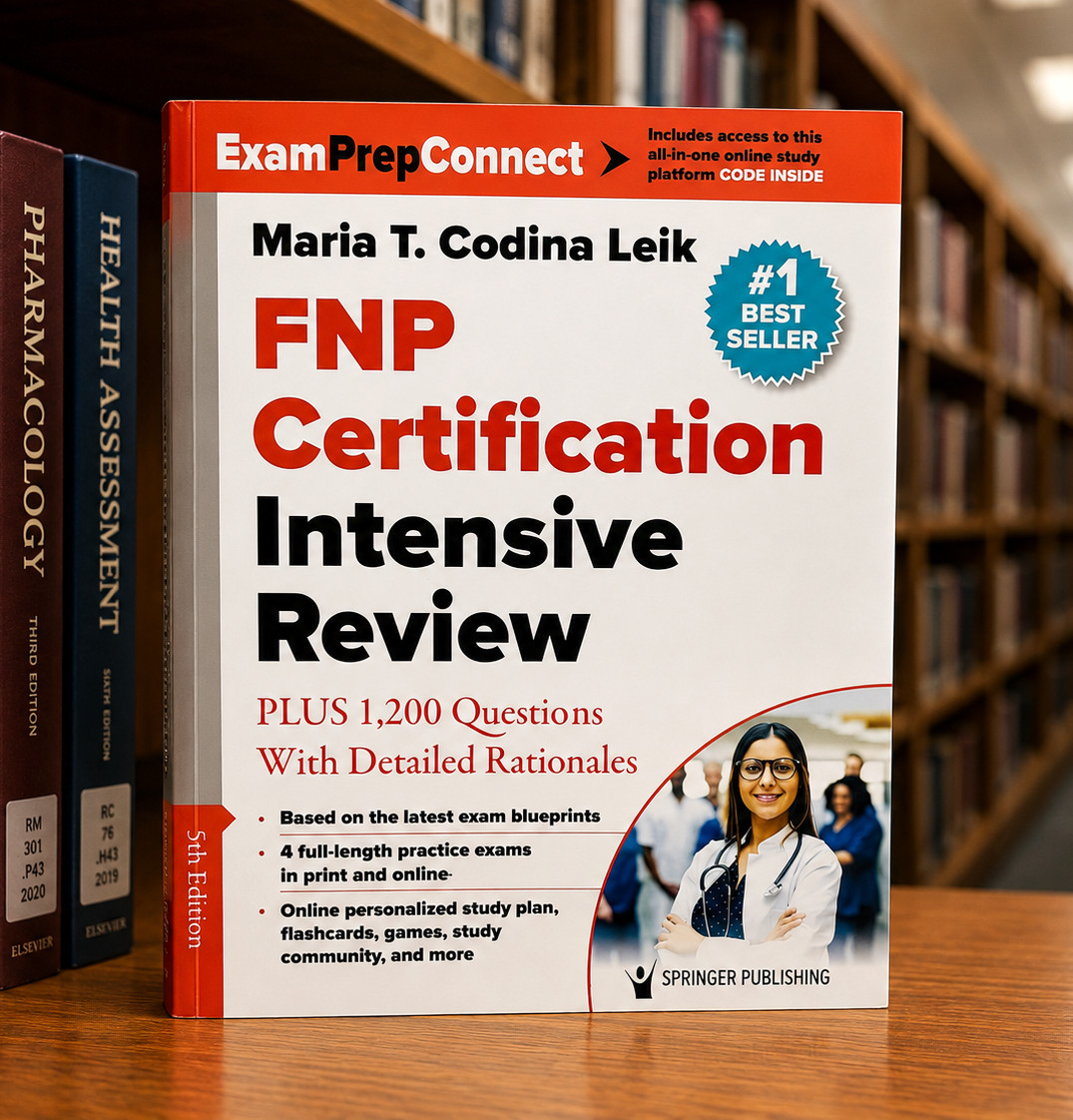 FNP Certification Intensive Review PLUS 1,200 Practice Questions & Detailed