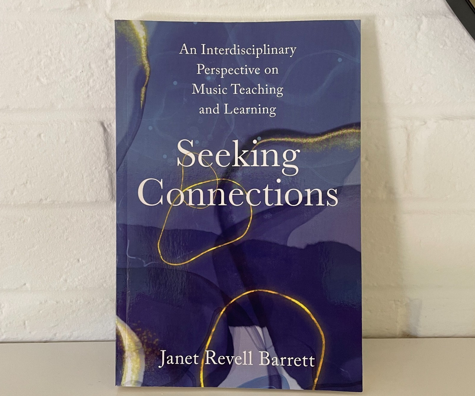 Seeking Connections : An Interdisciplinary Perspective on Music Teaching and…