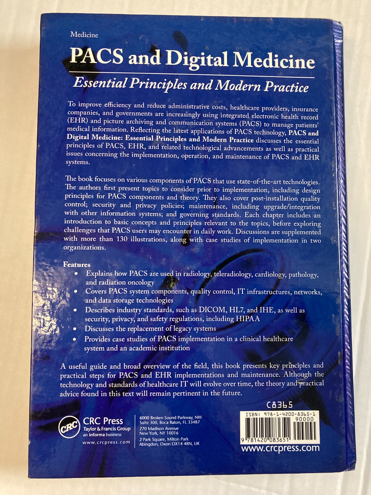 PACS and Digital Medicine: Essential Principles and Modern Practice LIKE NEW