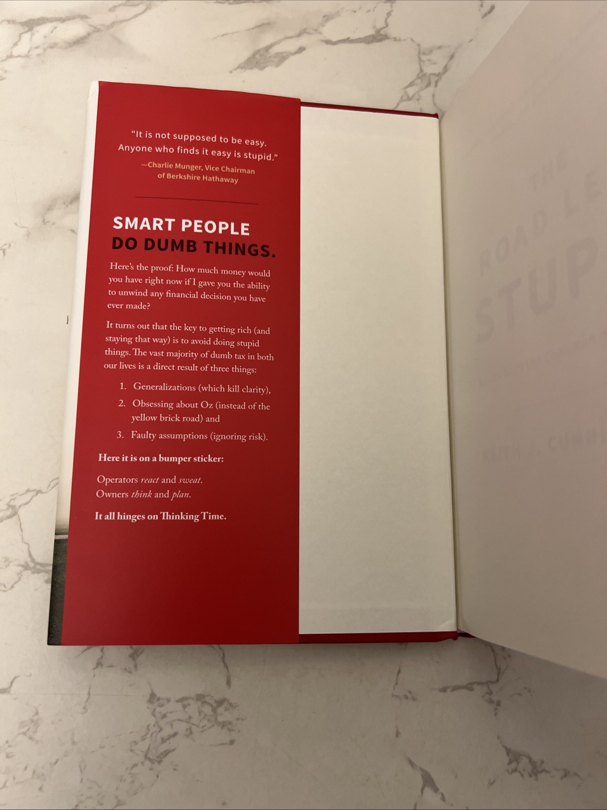 The Road Less Stupid By Keith J. Cunningham-2018 First Edition HCDJ