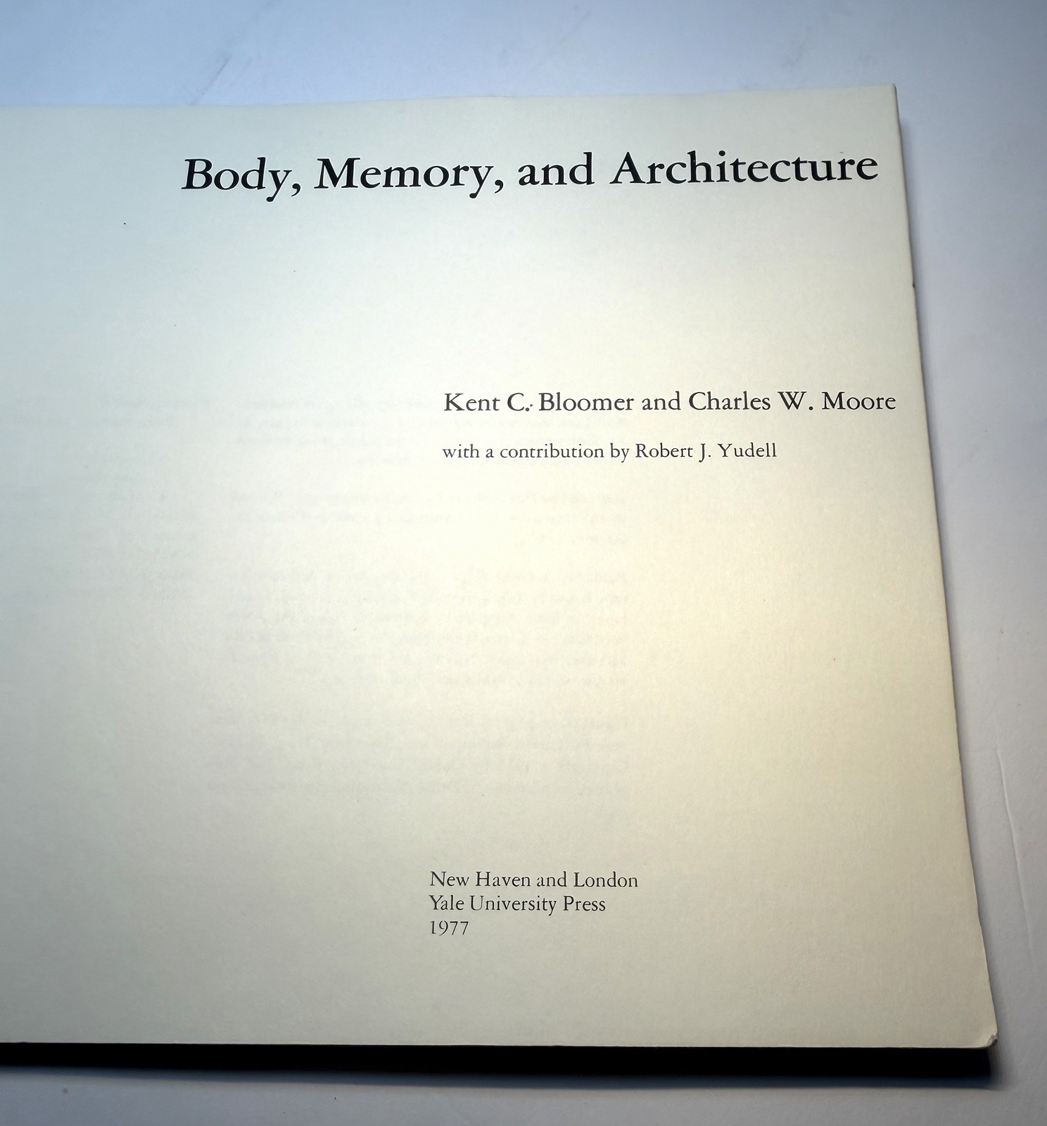 Body Memory and Architecture 1977 Yale University Press Paperback Bloomer Moore