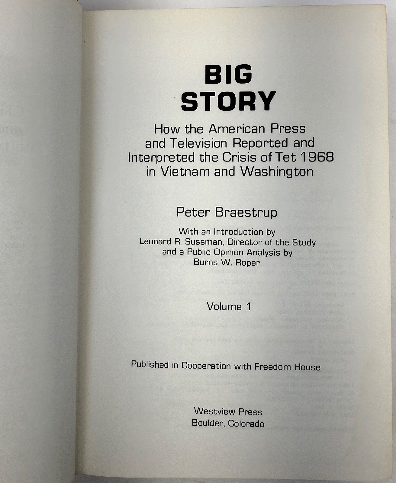 Big Story How The American Press and Television Reported Vietnam Braestrup