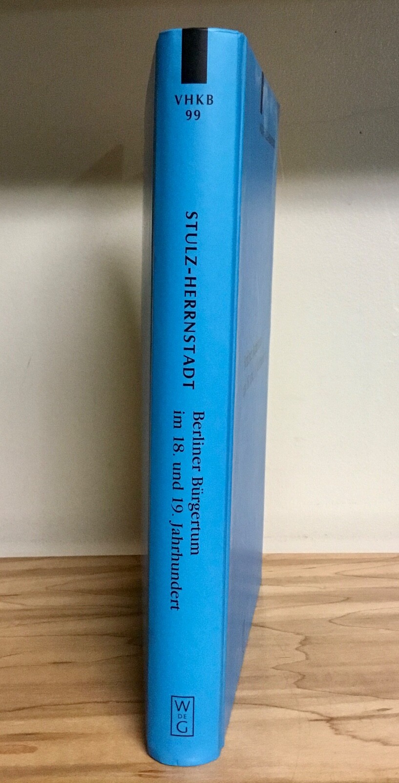 Berliner Bürgertum 18. & 19. Jahrhundert German 2002 Hardcover Good Cond.