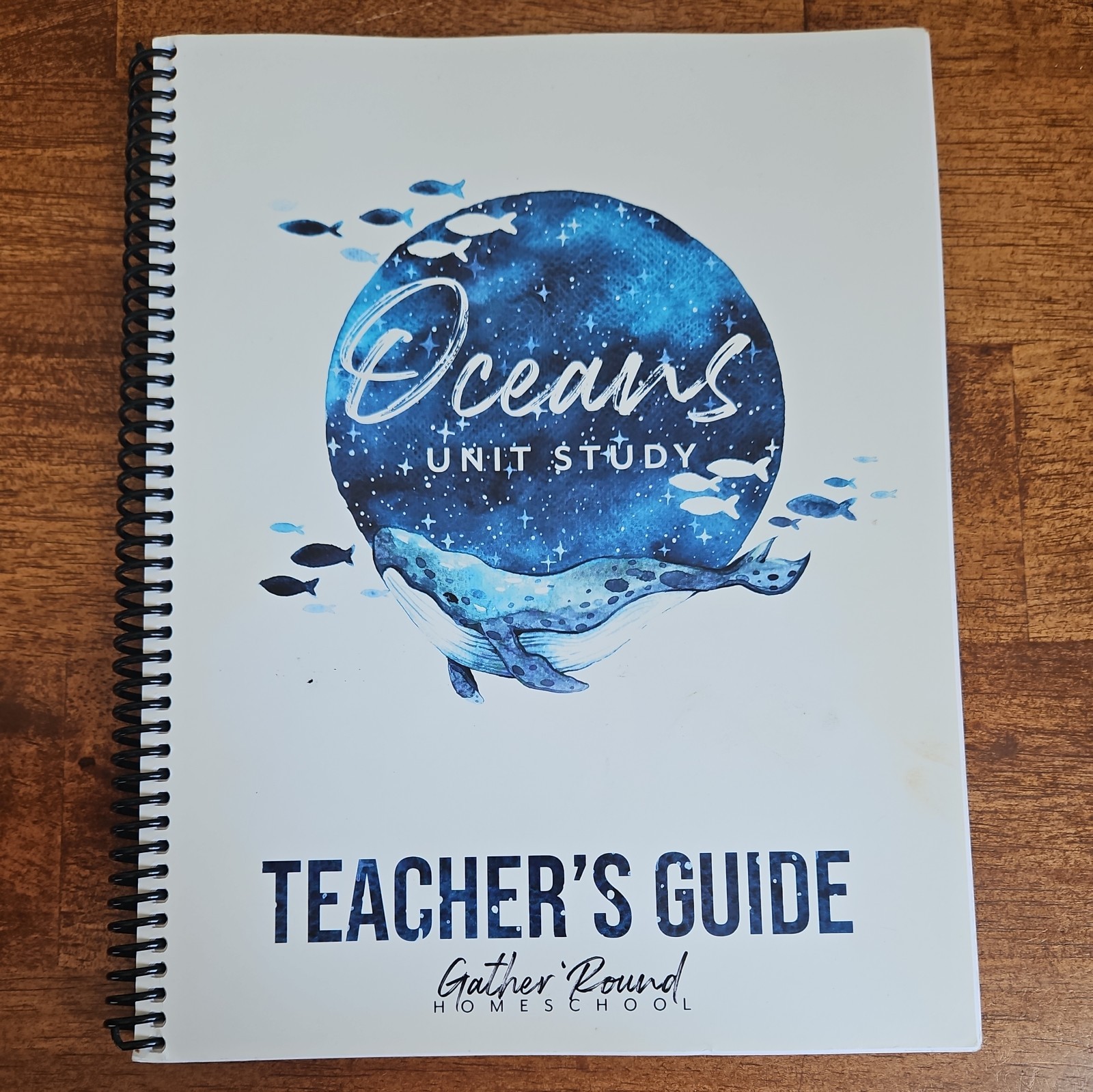 Gather Round Homeschool Oceans Teacher’s Guide Unit Study Book Spiral Bound