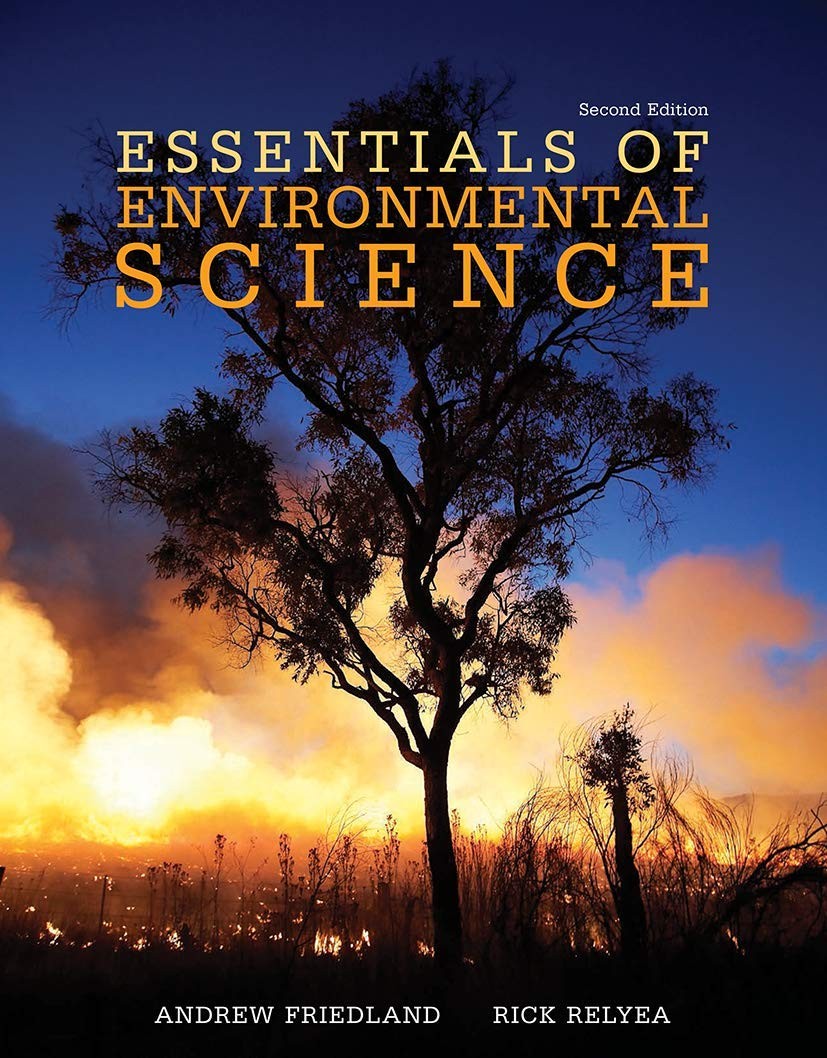 ESSENTIALS OF ENVIRONMENTAL SCIENCE BY Rick Relyea PAPERBACK **ACCEPTABLE**