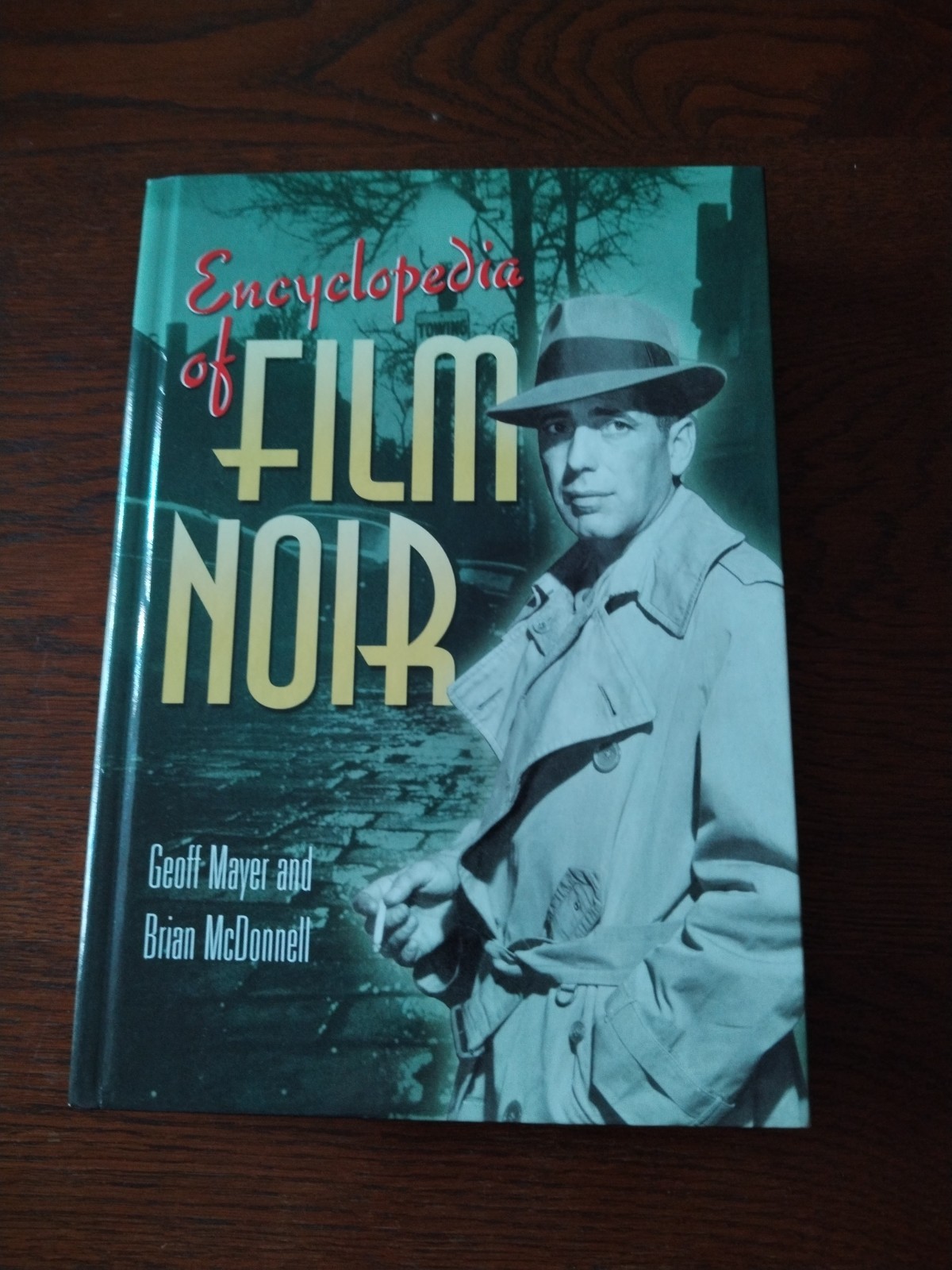 Excellent condition Encyclopedia of Film Noir book Geoff Mayer & Brian McDonnell
