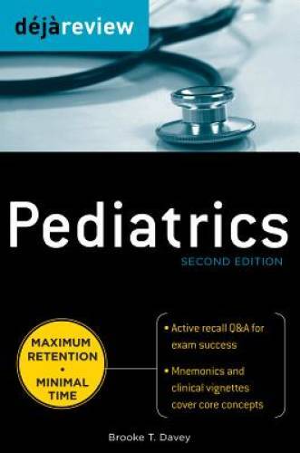 Deja Review Pediatrics, 2nd Edition – Paperback By Davey, Brooke – GOOD