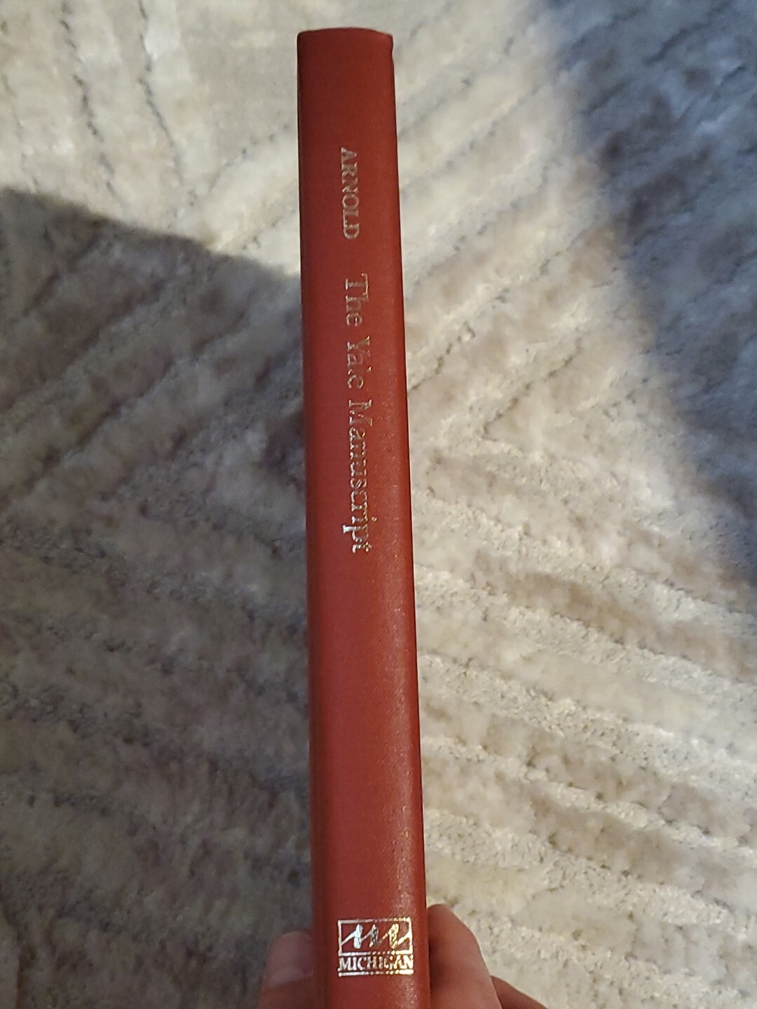 Arnold, Matthew THE YALE MANUSCRIPT Hardback BOOK