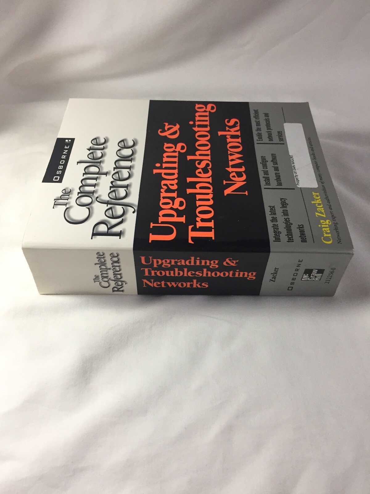 Upgrading and Troubleshooting Networks: Osborne: The Complete Reference