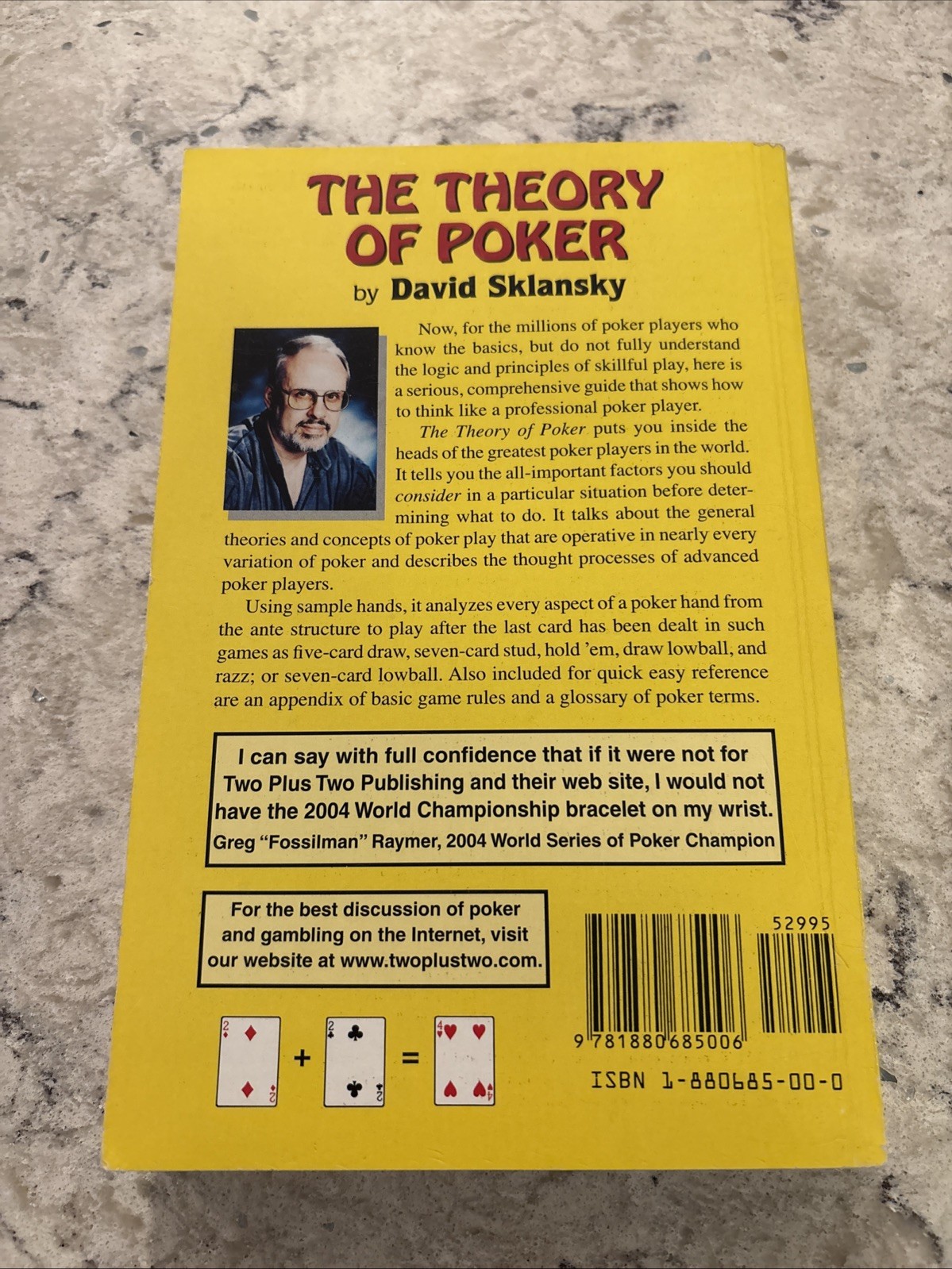 The Theory of Poker: A Professional Poker Player Teaches You How To Think Like