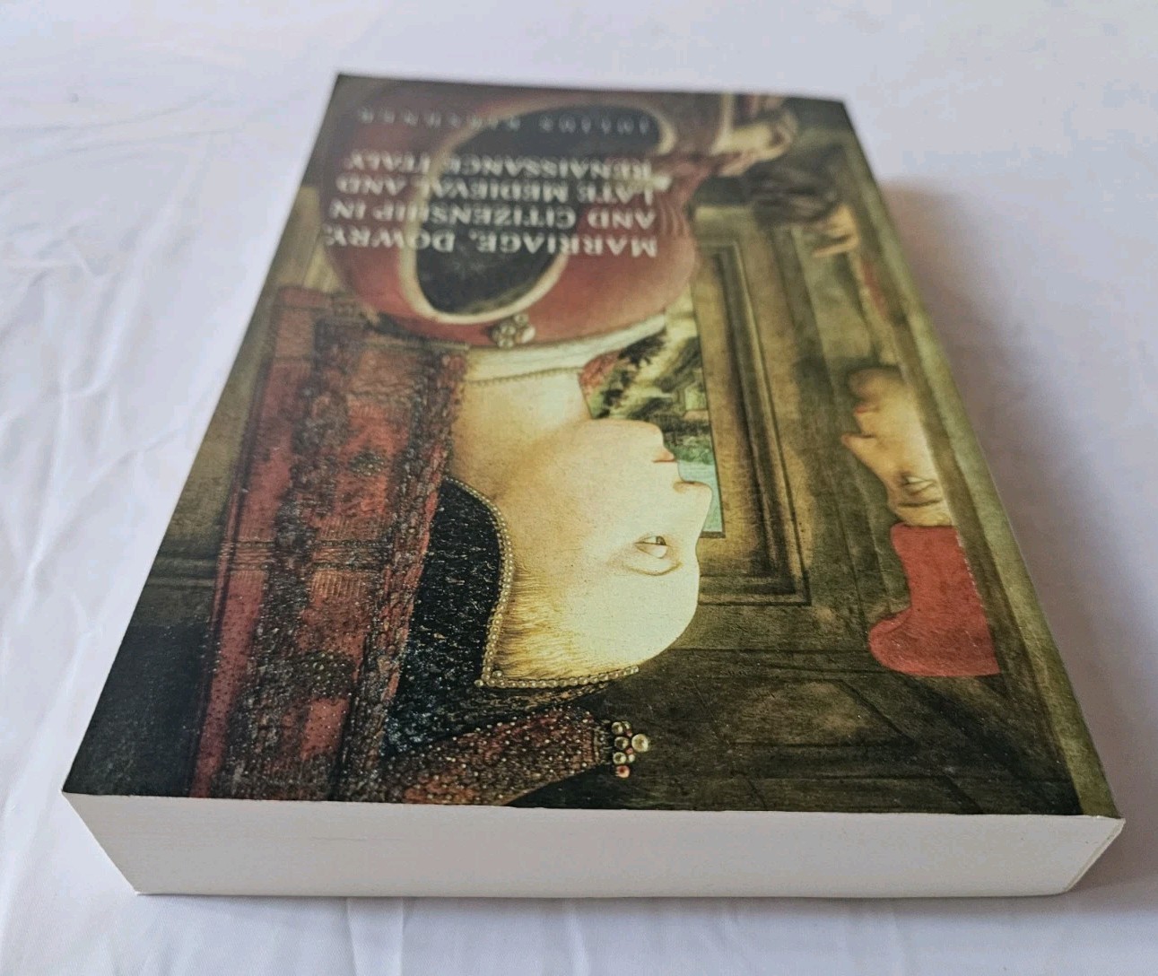Marriage, Dowry, and Citizenship in Late Medieval and Renaissance Italy