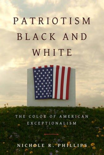 Patriotism Black and White: The Color of American Exceptionalism – GOOD