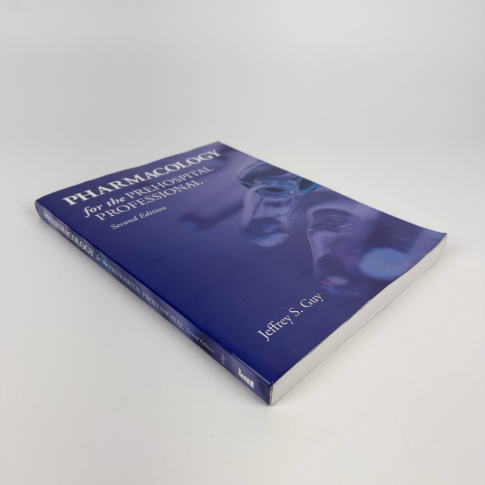 Pharmacology for the Prehospital Professional, Second Edition Paperback Textbook