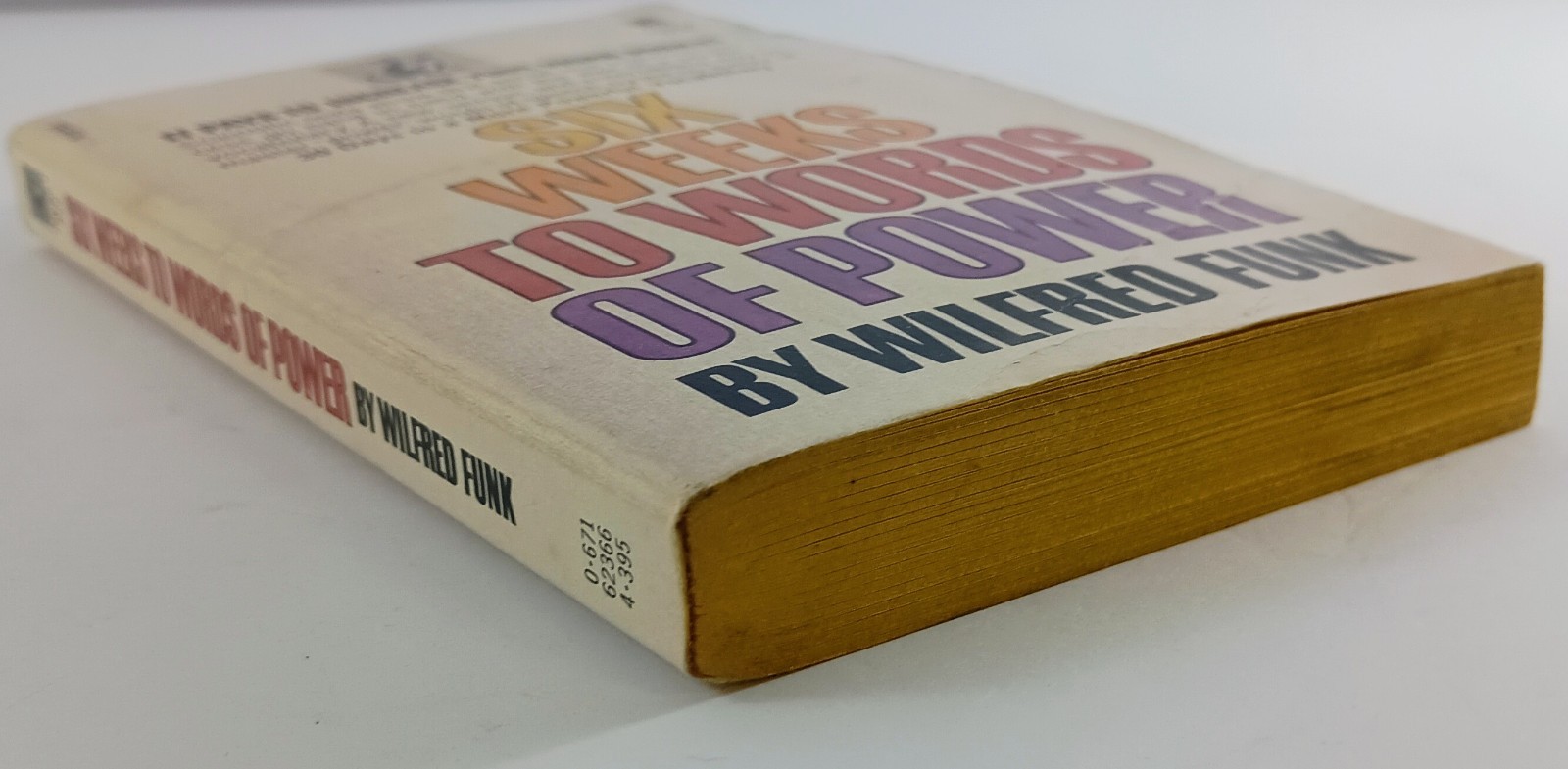 Six Weeks To Words Of Power by Wilfred Funk