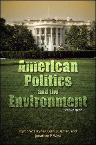 American Politics and the – Paperback, by Daynes Byron W.; – Very Good