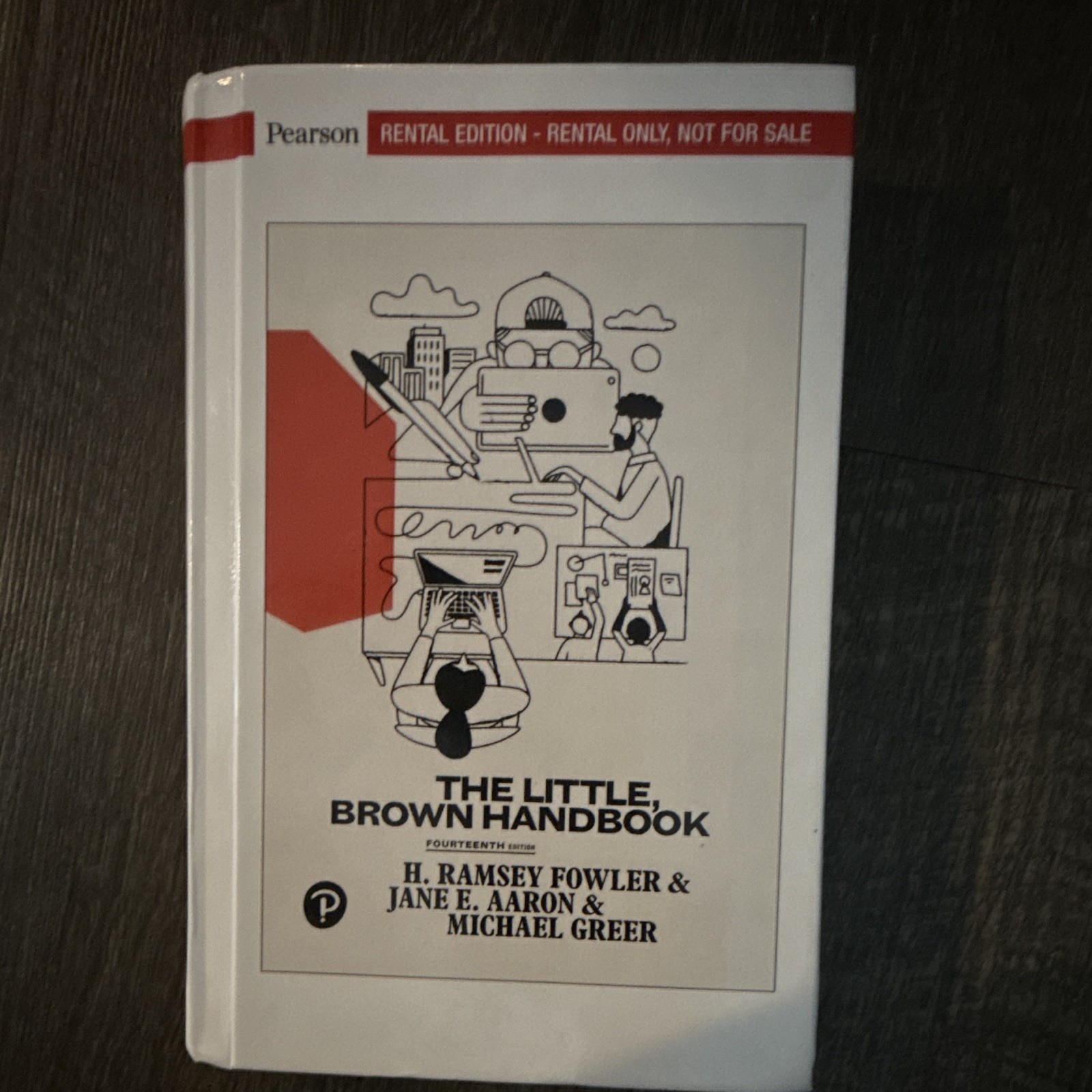 Pearson The Little, Brown Handbook 14th Rental Ed Hardcover 2018 Fowler