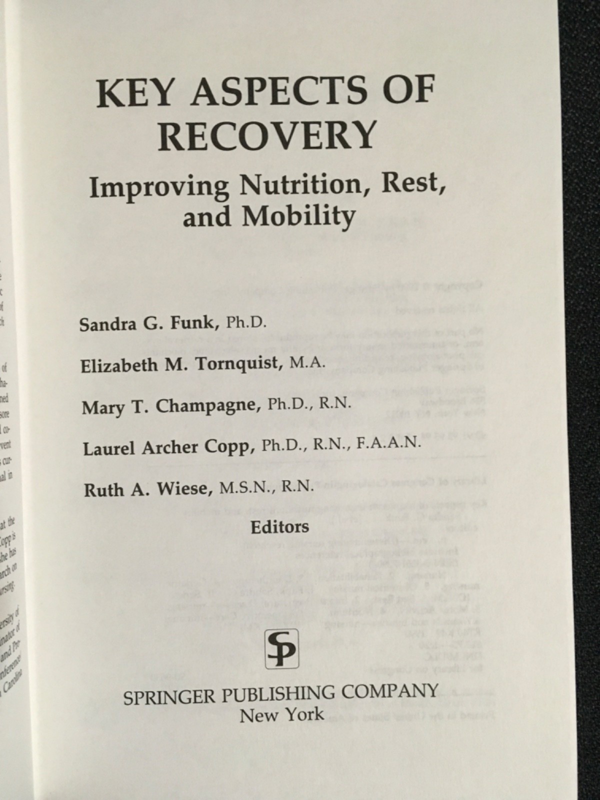 KEY ASPECTS OF RECOVERY Improving Nutrition Rest & Mobility Funk et al UNMARKED
