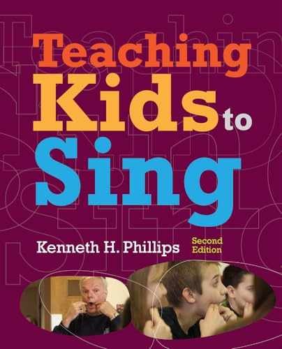 Teaching Kids to Sing – Paperback, by Phillips Kenneth H. – Very Good
